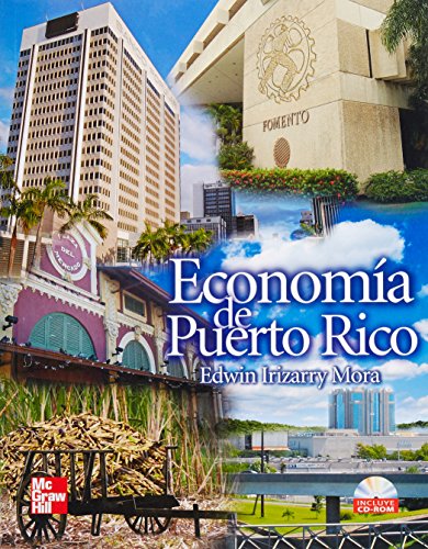 Imagen de archivo de Economia De Puerto Rico (Con Cd) [Paperback] by Edwin Irizarry Mora; Francisc. a la venta por Iridium_Books