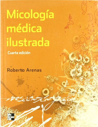 9786071505101: MICOLOGIA MEDICA ILUSTRADA (Spanish Edition)