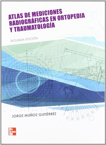 9786071505477: ATLAS DE MEDICIONES RADIOGRAFI