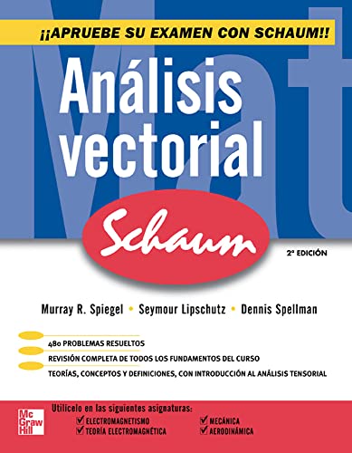 Stock image for ANALISIS VECTORIAL SCHAUM Spiegel,Murray / Lipschutz,Seymo for sale by Iridium_Books