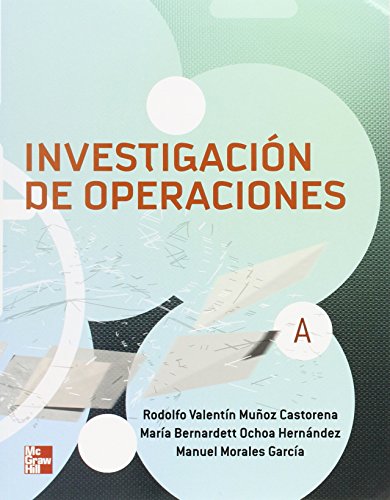 Stock image for investigacion de operaciones [Paperback] by MUOZ CASTORENA, RODOLFO VALENTIN for sale by Iridium_Books