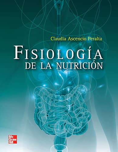 Imagen de archivo de FISIOLOGIA DE LA NUTRICION a la venta por Zilis Select Books