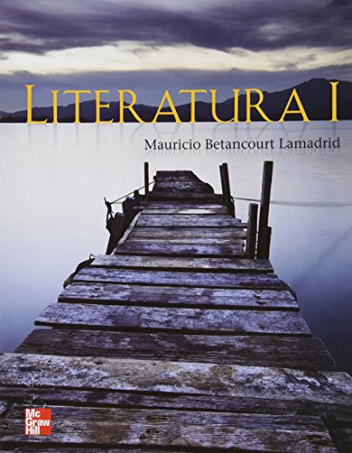 Stock image for LITERATURA I [Paperback] by BETANCOURT LAMADRID, MAURICIO for sale by Iridium_Books