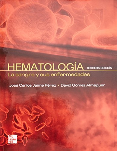 9786071507488: HEMATOLOGIA.LA SANGRE Y SUS ENFERMOS