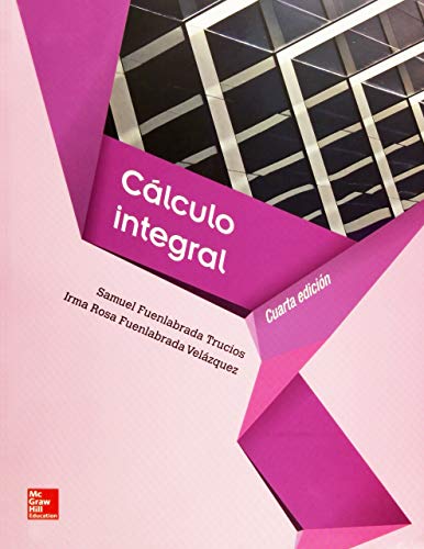 Imagen de archivo de CALCULO INTEGRAL [Paperback] by FUENLABRADA, SAMUEL a la venta por Iridium_Books