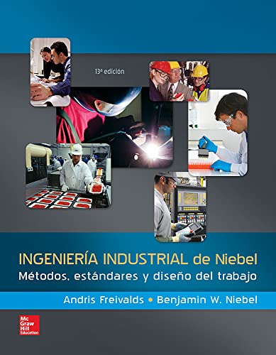 9786071511546: INGENIERIA INDUSTRIAL DE NIEBEL METODOS ESTANDARES Y DISENO (SIN COLECCION)