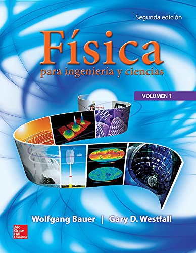 Stock image for FISICA PARA INGENIERIA Y CIENCIAS VOLUMEN 1 for sale by Zilis Select Books