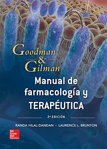 Stock image for MANUAL G& G. BASES FARMACOLOGICAS for sale by Zilis Select Books