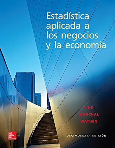 9786071513038: ESTADISTICA APLICADA A LOS NEGOCIOS Y LA ECONOMIA