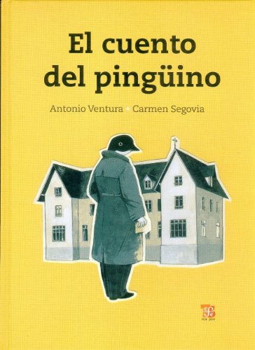 Imagen de archivo de El cuento del pingino (Los Especiales De A La Orilla Del Viento) (Spanish Edition) a la venta por Books Unplugged