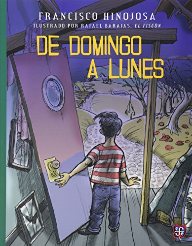 Stock image for De domingo a lunes (A La Orilla Del Viento) (Spanish Edition) for sale by Half Price Books Inc.