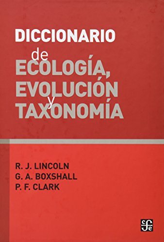 Stock image for Diccionario de ecologa, evolucin y taxonoma for sale by Librera Juan Rulfo -FCE Madrid