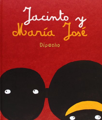 9786071600653: Jacinto y Maria Jose / Jacinto and Maria Jose