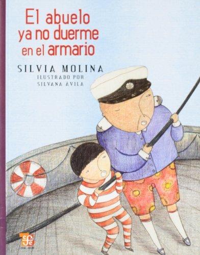 Imagen de archivo de El abuelo ya no duerme en el armario (A la Orilla del Viento) (Spanish Edition) a la venta por SecondSale