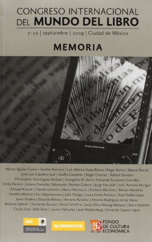 9786071601483: Congreso Internacional del Mundo del Libro (2009 sept. 7-10 Cd. de Mxico). Memoria (Tezontle) (Spanish Edition)