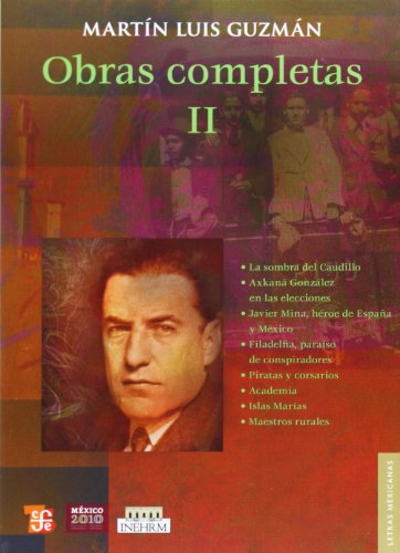9786071602220: Obras Completas, II (Letras Mexicanas)