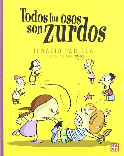 Imagen de archivo de Todos los osos son zurdos (A la orilla del viento / At the Edge of the Wind) (Spanish Edition) a la venta por SecondSale