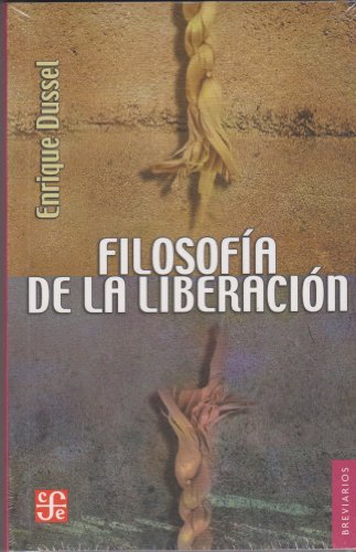 Beispielbild fr Filosofa de la liberacin (Spanish Edition) zum Verkauf von Ergodebooks