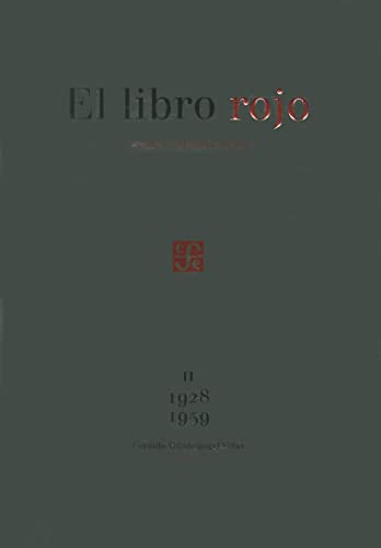 9786071606754: El Libro Rojo. Continuacion. Ii. 1928-1959: Continuacion 1928-1959 / Continuation 1928-1959