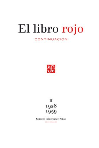 Imagen de archivo de El libro rojo, continuacin, II [Hardcover] by Gerardo Villadelngel Vias a la venta por Iridium_Books
