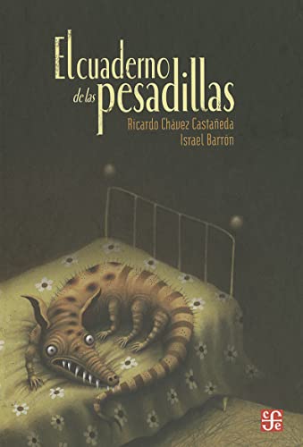 9786071608635: El cuaderno de las pesadillas / The notebook of nightmares
