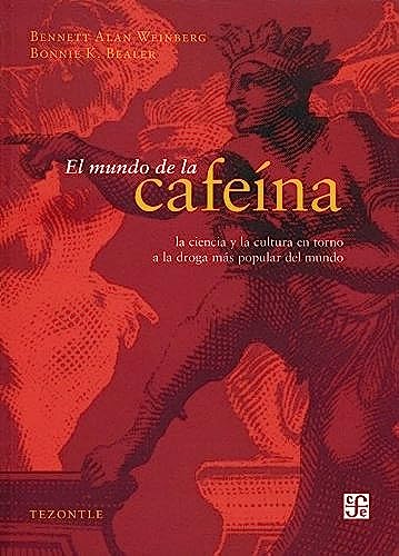 Stock image for El mundo de la cafeina (Spanish Edition) for sale by GF Books, Inc.