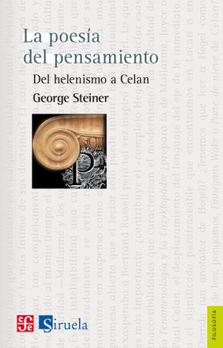 9786071611321: La poesa del pensamiento / The poetry of thought: Del Helenismo a Celan / from Hellenism to Celan