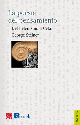 9786071611321: La poesa del pensamiento. Del helenismo a Celan (Spanish Edition)