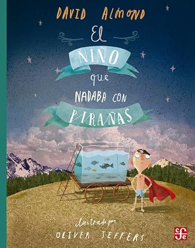 Stock image for El nio que nadaba con piraas for sale by Libros nicos