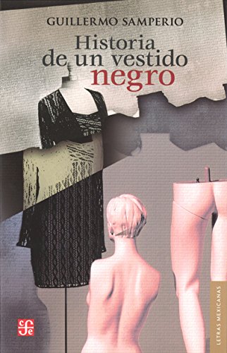 Imagen de archivo de Historia de Un Vestido Negro a la venta por Hamelyn