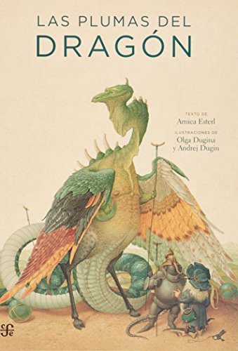 Beispielbild fr Las plumas del dragn (Clasicos Del Fondo) (Spanish Edition) zum Verkauf von GF Books, Inc.