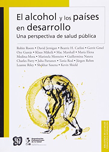 Imagen de archivo de El alcohol y los pases en desarrollo. Una perspectiva de salud pblica (Spanish Edition) a la venta por GF Books, Inc.