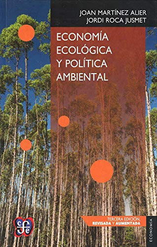 Stock image for ECONOMIA ECOLOGICA Y POLITICA AMBIENTAL for sale by AG Library