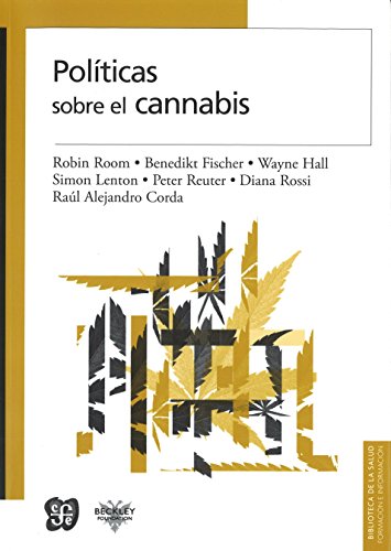 Stock image for Polticas sobre el cannabis (BiblioteRobin Room, Benedikt Fischer, Wa for sale by Iridium_Books