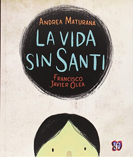 Stock image for La vida sin Santi for sale by GF Books, Inc.