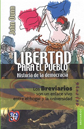 9786071620316: Libertad para el pueblo. Historia de la democracia (Breviarios)