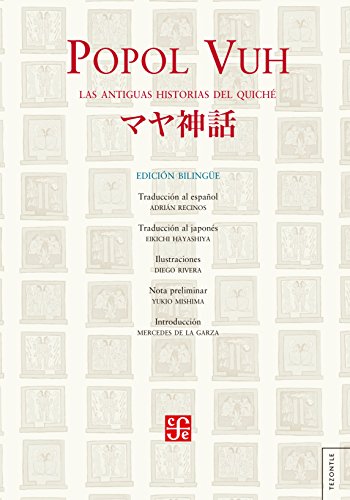 9786071620521: Popol Vuh. Edicion Bilingue Esp-jap Las Antiguas Historias Del Quiche