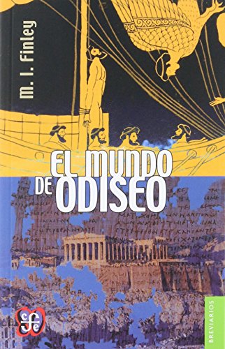 Imagen de archivo de El Mundo De Odiseo - Moses I. Finley - Fce - Libro a la venta por Juanpebooks