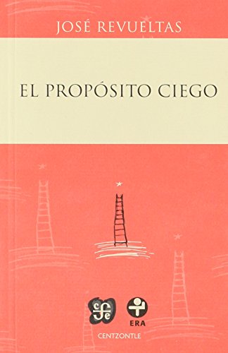 Stock image for PROPSITO CIEGO, EL for sale by Agapea Libros