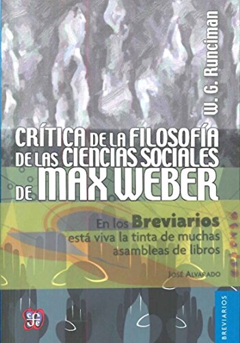 9786071621726: Crtica de la filosofa de las ciencias sociales de Max Weber (Spanish Edition)