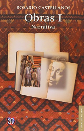 9786071622075: Obras; I. Narrativa (Spanish Edition)