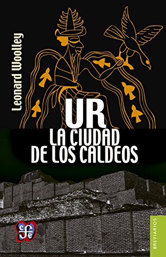 9786071622914: Ur, la ciudad de los caldeos (Spanish Edition)