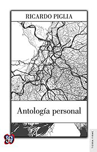 Imagen de archivo de Antologa personal (Tierra Firme) (Spanish Edition) a la venta por BookFarm