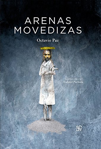 9786071623881: Arenas movedizas/ Quicksands