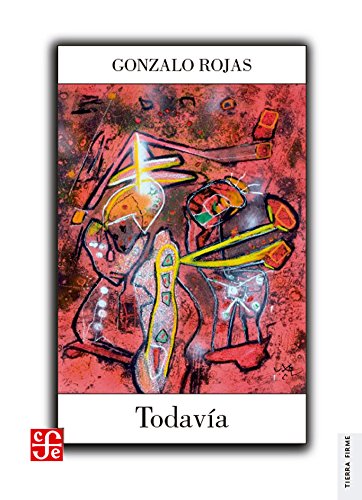 9786071624154: TODAVA Obra en prosa: Obra en prosa/ Work in prose (Tierra Firme)