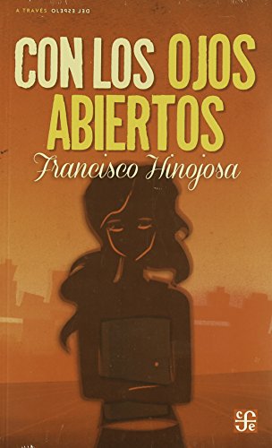 Beispielbild fr Con los ojo abiertos (Spanish Edition) zum Verkauf von Half Price Books Inc.