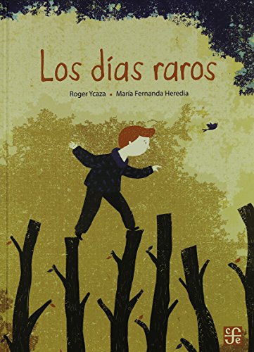 Stock image for Los das raros (Spanish Edition) for sale by Irish Booksellers