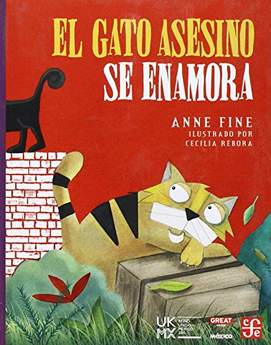 

El gato asesino se enamora/ The Killer Cat Falls in Love (A La Orilla Del Viento) (Spanish Edition) (Libros Para Ninos)