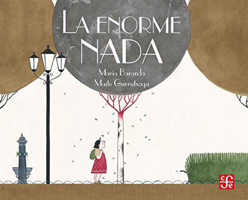 Stock image for La enorme nada (Los Especiales De a La Orilla Del Viento) (Spanish Edition) for sale by St Vincent de Paul of Lane County