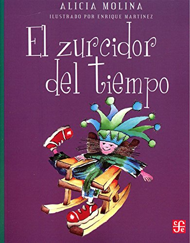 Stock image for El Zurcidor del Tiempo for sale by ThriftBooks-Atlanta